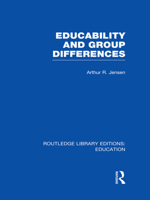 cover image of Educability and Group Differences